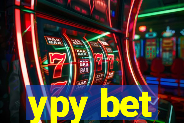 ypy bet